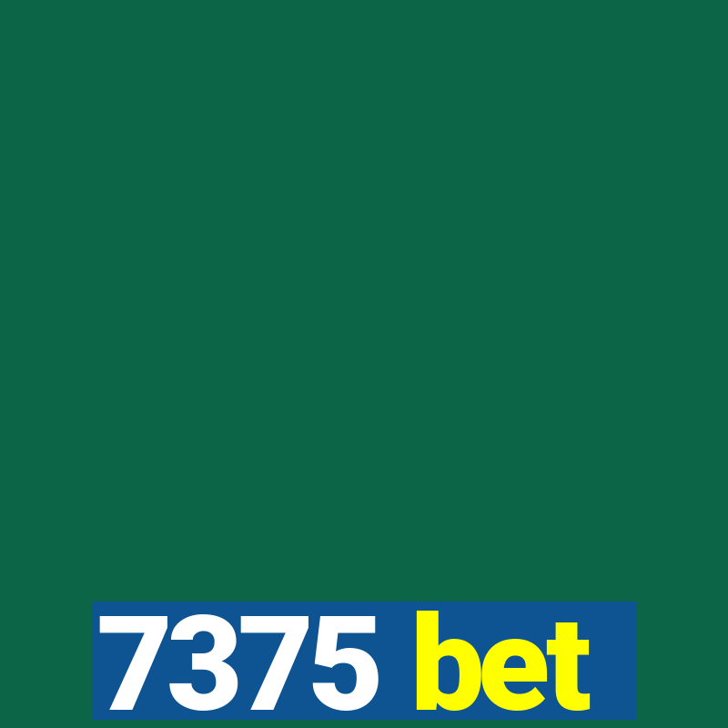 7375 bet